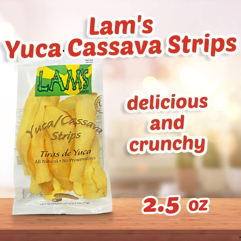 Lam's Yuca/ Cassava Strips, vegetable snacks 2.5 oz - 1PaysLess