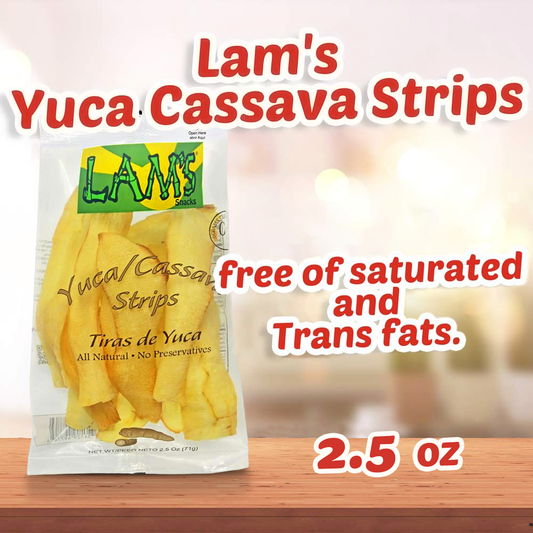 Lam's Yuca/ Cassava Strips, vegetable snacks 2.5 oz